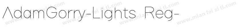 AdamGorry-Lights Reg字体转换